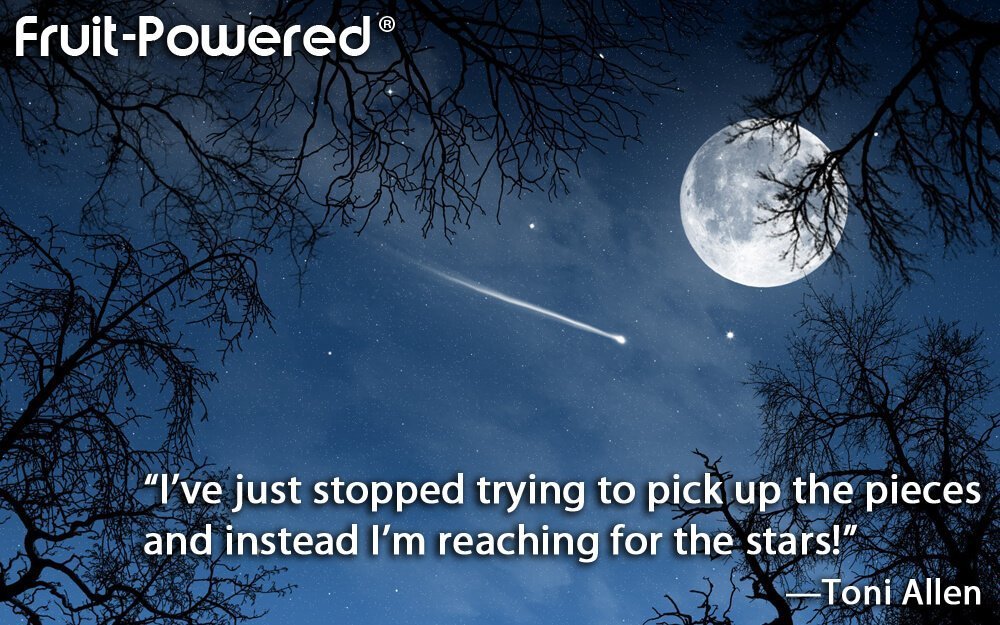 I've just stopped trying to pick up the pieces and instead I'm reaching for the stars!
