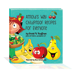 Cover of Arnold's Way Childproof Recipes for Everyone by Arnold Kauffman