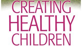 Cover of Creating Healthy Children by Karen Ranzi