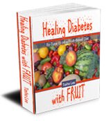 Cover of Healing Diabetes with Fruit by Tasha Lee