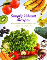 Cover of Simply Vibrant Recipes by Reny and Jesse Bogdanovich