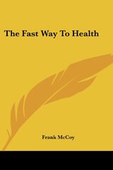 Cover of The Fast Way to Health by Frank McCoy