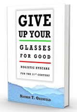 Cover of Give up Your Glasses for Good by Nathan T. Oxenfeld